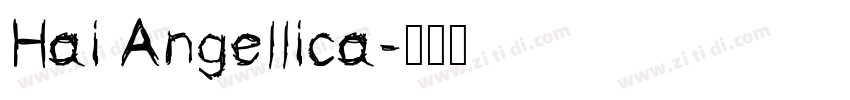 Hai Angellica字体转换
